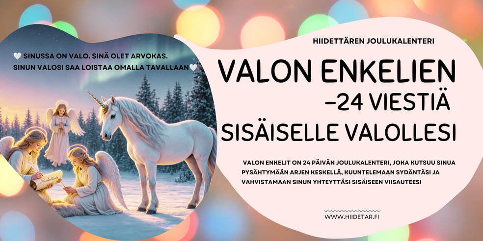 Valon enkelit – 24 viestiä sisäiselle valolle by Hiidetär